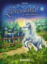 Zilverwind de witte eenhoorn De wilde paarden