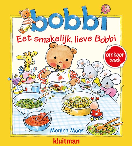 Bobbi Eet smakelijk lieve Bobbi / Welterusten, lieve Bobbi