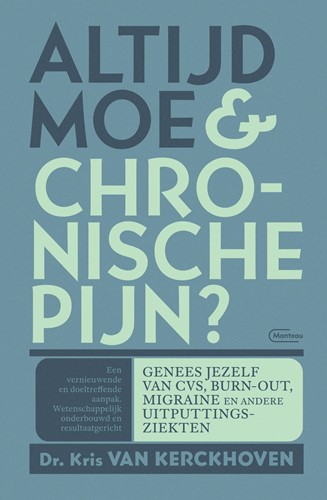 Altijd moe & chronische pijn ? Altijd moe & chronische pijn ?