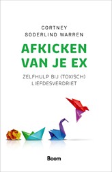 Afkicken van je ex Afkicken van je ex