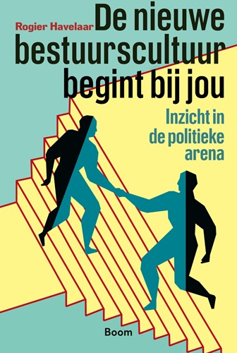 De nieuwe bestuurscultuur begint bij jou De nieuwe bestuurscultuur begint bij jou