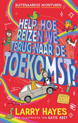 Buitenaardse avonturen Help hoe reizen we terug naar de toekomst