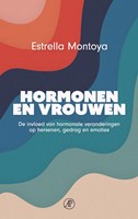 Hormonen en vrouwen Hormonen en vrouwen