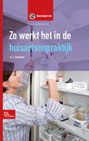 Basiswerk AG Zo werkt het in de huisartsenpraktijk