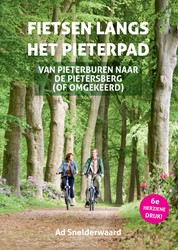 Fietsen langs het Pieterpad Fietsen langs het Pieterpad