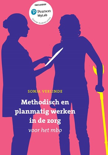 Methodisch en planmatig werken in de zorg voor het mbo met MyLab NL toegangscode
