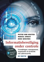 Informatiebeveiliging onder controle, 5e editie met MyLab NL toegangscode Informatiebeveiliging onder controle, 5e editie met MyLab NL toegangscode
