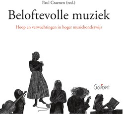 Beloftevolle muziek / The promise of music Beloftevolle muziek / The promise of music