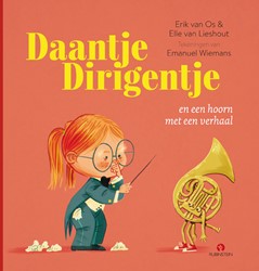 Daantje Dirigentje en een hoorn met een verhaal