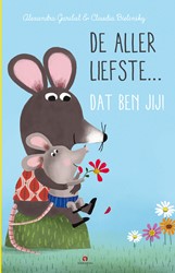De allerliefste, dat ben jij!