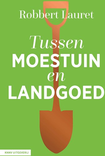 Tussen moestuin en landgoed