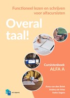 Overal Taal! Alfa A Cursistenboek Overal Taal!