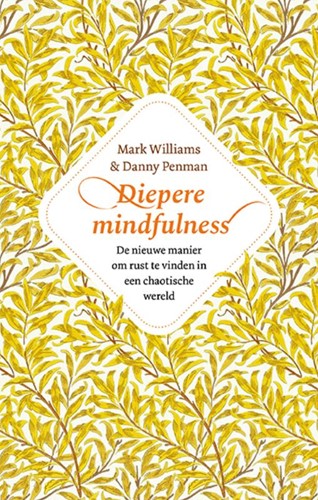 Diepere Mindfulness Diepere Mindfulness