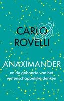 Anaximander en de geboorte van het wetenschappelijke denken