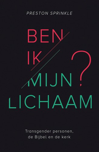 Ben ik mijn lichaam? Ben ik mijn lichaam?