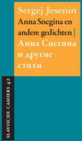 Slavische Cahiers Anna Snegina en andere gedichten