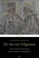 De reis van Gilgamesj De reis van Gilgamesj