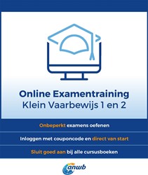 ANWB Online Examentraining Klein Vaarbewijs 1 en 2 ANWB Online Examentraining Klein Vaarbewijs 1 en 2