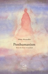 Posthumanism Posthumanism