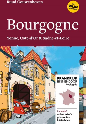 Frankrijk Binnendoor Regiogids Bourgogne Bourgogne