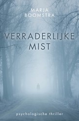 Chaja Verraderlijke mist
