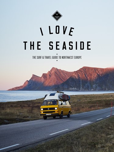 I Love the Seaside Northwest Europe Northwest Europe