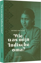 Wie was mijn Indische oma?
