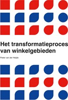 Het transformatieproces van winkelgebieden