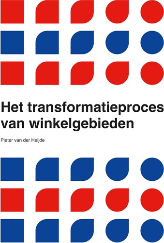 Het transformatieproces van winkelgebieden