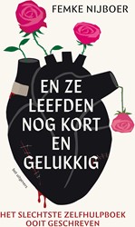En ze leefden nog kort en gelukkig