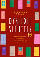 DyslexieSleutels (handleiding voor begeleiders) DyslexieSleutels (handleiding voor begeleiders)