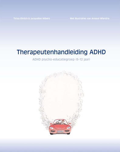 Therapeutenhandleiding ADHD Therapeutenhandleiding ADHD