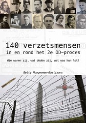 140 verzetsmensen in en rond het 2e OD-proces 140 verzetsmensen in en rond het 2e OD-proces