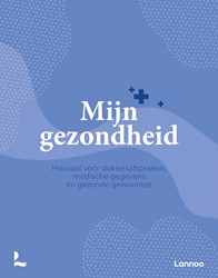 Mijn Gezondheid Mijn Gezondheid