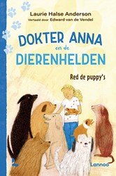 Dokter Anna en de dierenhelden Red de puppy's Dokter Anna en de dierenhelden