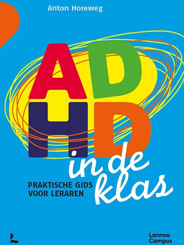 ADHD in de klas ADHD in de klas