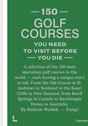 150 golf courses you need to visit before you die