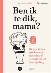 Ben ik te dik, mama? Ben ik te dik, mama?