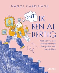 Shit ik ben al dertig Shit ik ben al dertig