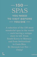 150 150 Spas you need to visit before you die