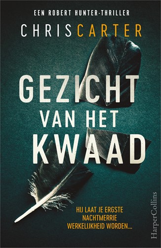 Robert Hunter Gezicht van het kwaad Gezicht van het kwaad