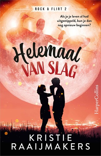 Rock & Flirt Helemaal van slag Helemaal van slag