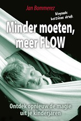 Minder moeten meer Flow Minder moeten meer Flow