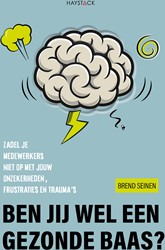 Ben jij wel een gezonde baas? Ben jij wel een gezonde baas?