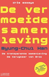 De vermoeide samenleving De vermoeide samenleving