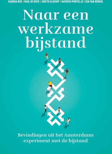 Naar een werkzame bijstand Naar een werkzame bijstand