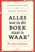 Alles wat in dit boek staat is waar (en andere denkfouten)