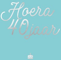Hoera, 40 jaar