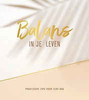 Balans in je leven Balans in je leven