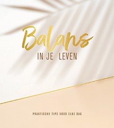 Balans in je leven Balans in je leven